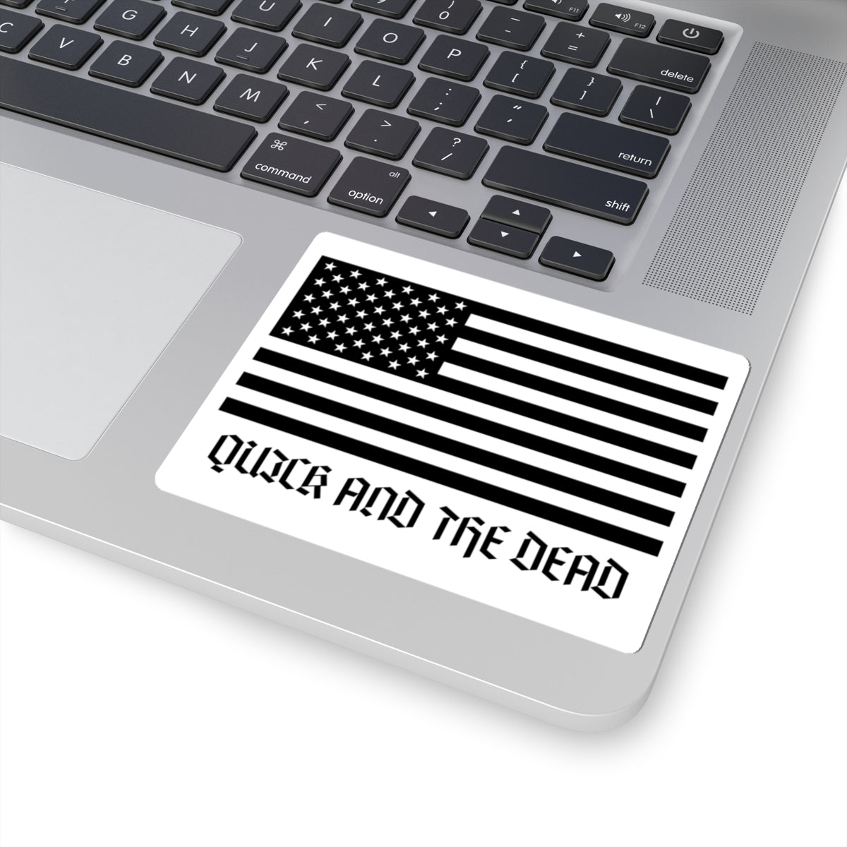 American Quick and The Dead Sticker